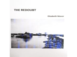 Livro Redoubt de Elizabeth Mavor (Inglês)