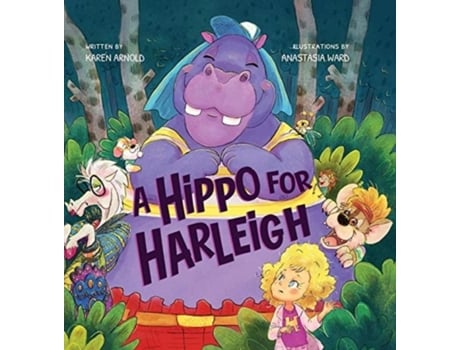Livro A Hippo for Harleigh Karen Arnold (Inglês)