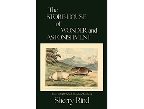 Livro The StoreHouse of Wonder and Astonishment de Sherry Mossafer Rind (Inglês)