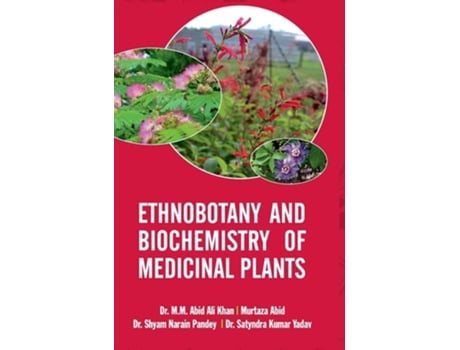 Livro Ethnobotany And Biochemistry Of Medicinal Plants De M M Abid Ali Khan (inglês - Capa Dura)