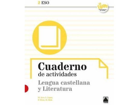 Livro Cuaderno de actividades. Lengua castellana y Literatura 2 ESO- En Equipo de Mercè Arce Lasso, Lope López Susarte, Pau Miret Puig, Montserrat Mola Martí (Espanhol)