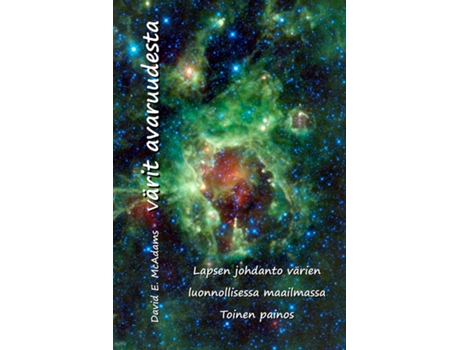 Livro Värit avaruudesta Lapsen johdanto värien luonnollisessa maailmassa de David E McAdams (Inglês)