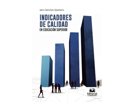 Livro Indicadores De Calidad En Educación Superior de Jairo Sánchez Quintero (Português)