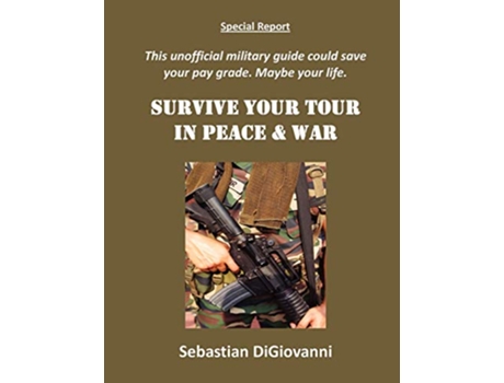 Livro Survive Your Tour in Peace War de Sebastian Digiovanni (Inglês)