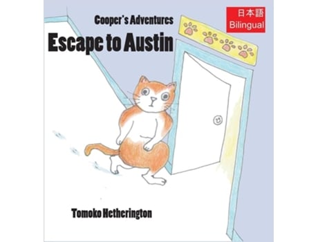 Livro Escape to Austin de Tomoko Hetherington (Inglês - Capa Dura)
