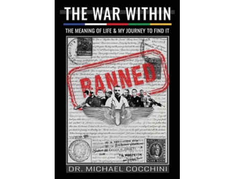 Livro The War Within The Meaning of Life amp My Journey To Find It de Dr Michael Cocchini (Inglês)