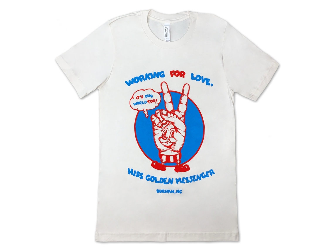 Hiss Golden Messenger Working For Love T ROCKINSTONE Size:s
