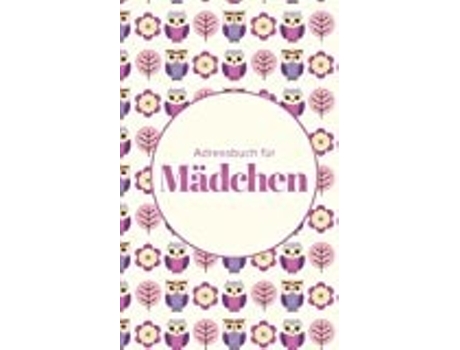 Livro Adressbuch Für Mädchen De Us E Journals R (inglês)