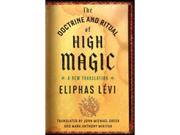 Livro The Doctrine and Ritual of High Magic de Eliphas Lévi (Inglês)