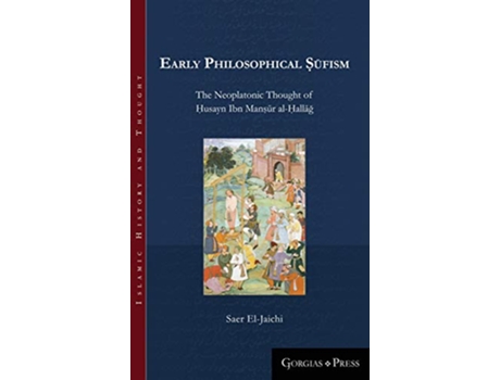 Livro Early Philosophical Sufism de Saer El-Jaichi (Inglês - Capa Dura)