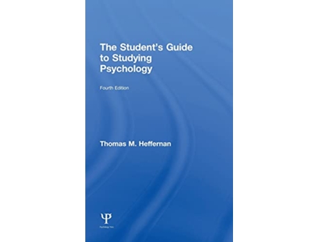 Livro The Students Guide to Studying Psychology de Thomas M Heffernan (Inglês)