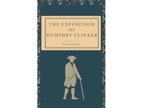 Livro The Expedition of Humphry Clinker de Tobias Smollett (Inglês)