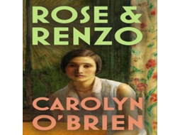 Livro Rose Renzo de Carolyn O'Brien (Inglês)