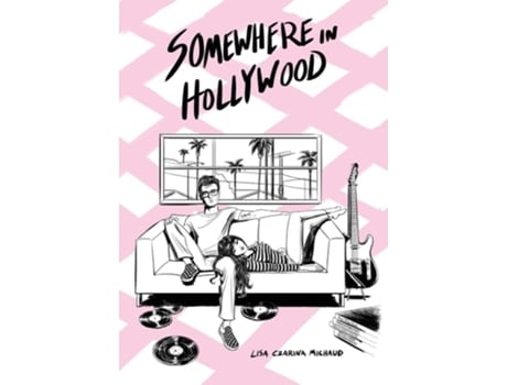 Livro Somewhere in Hollywood de Lisa Czarina Michaud (Inglês - Capa Dura)