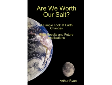 Livro Are We Worth Our Salt? Arthur Ryan (Inglês)