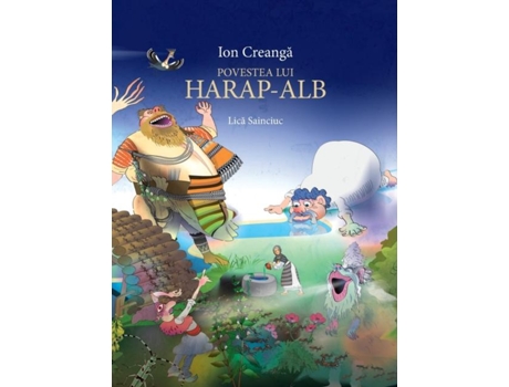 Livro Povestea lui Harap Alb de Ion Creanga (Inglês)