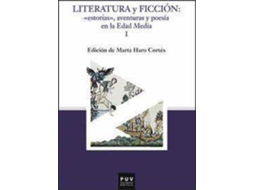 Livro Literatura y ficción estorias, aventuras y poesía en la Edad Media de Editorial Marta Haro Cortes (Espanhol)