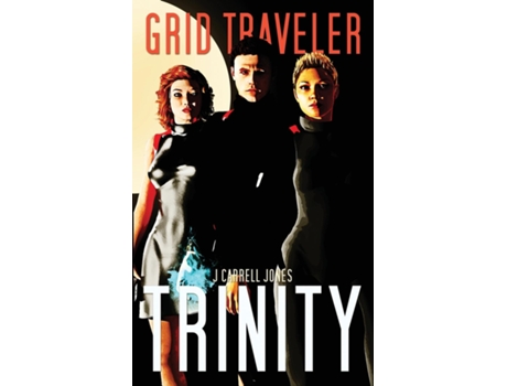 Livro Grid Traveler Trinity De J Carrell Jones (inglês)