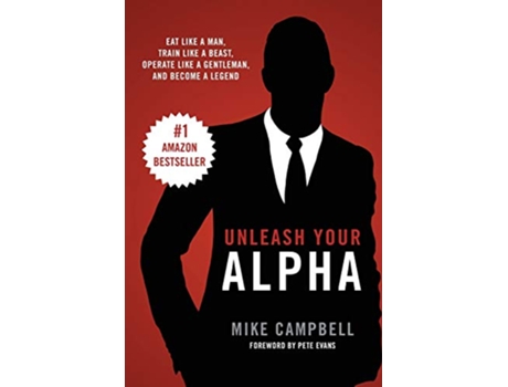 Livro Unleash Your Alpha de Mike Campbell (Inglês)