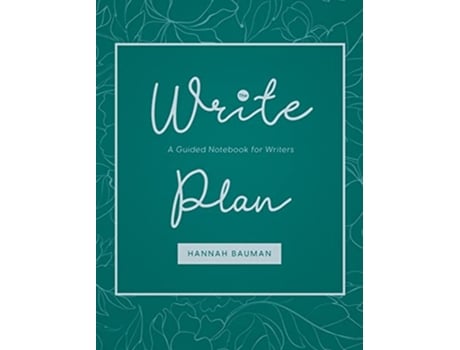 Livro Write Plan de Hannah Bauman (Inglês - Capa Dura)