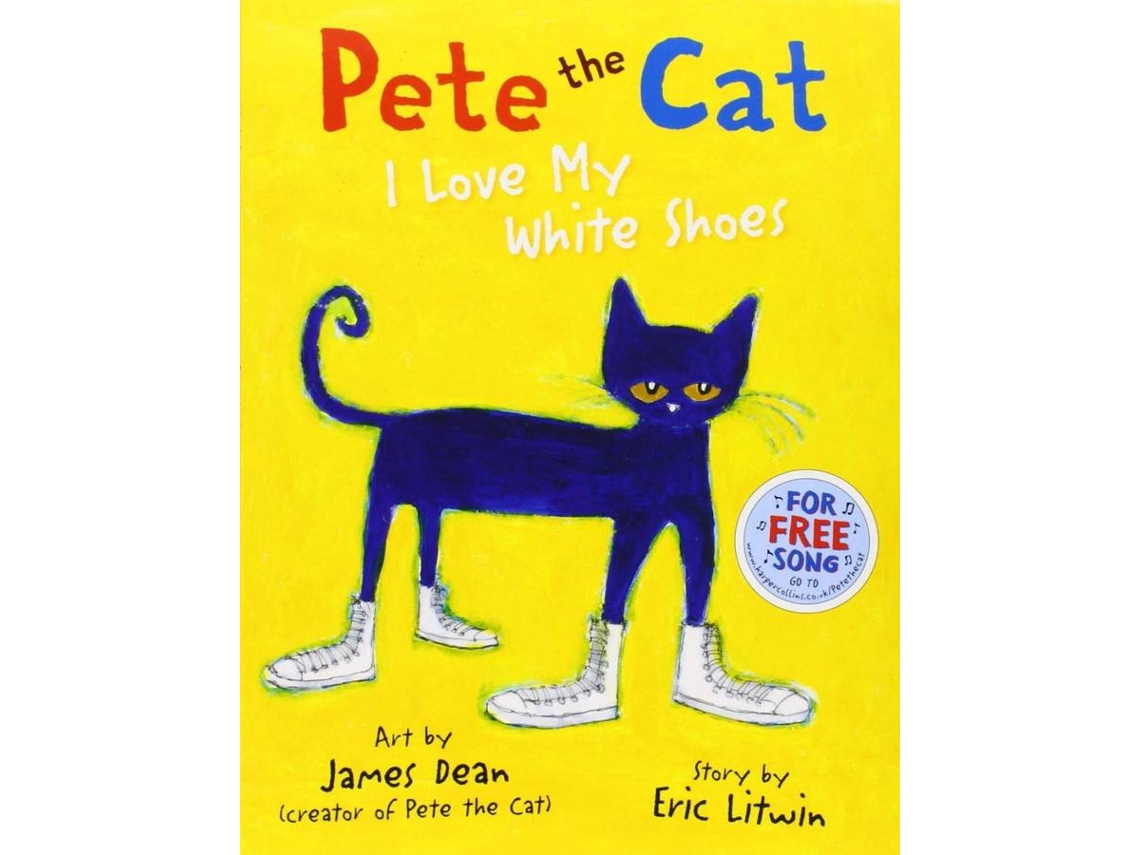 Livro Pete The Cat I Love My White Shoes de Eric Litwin (Inglês)