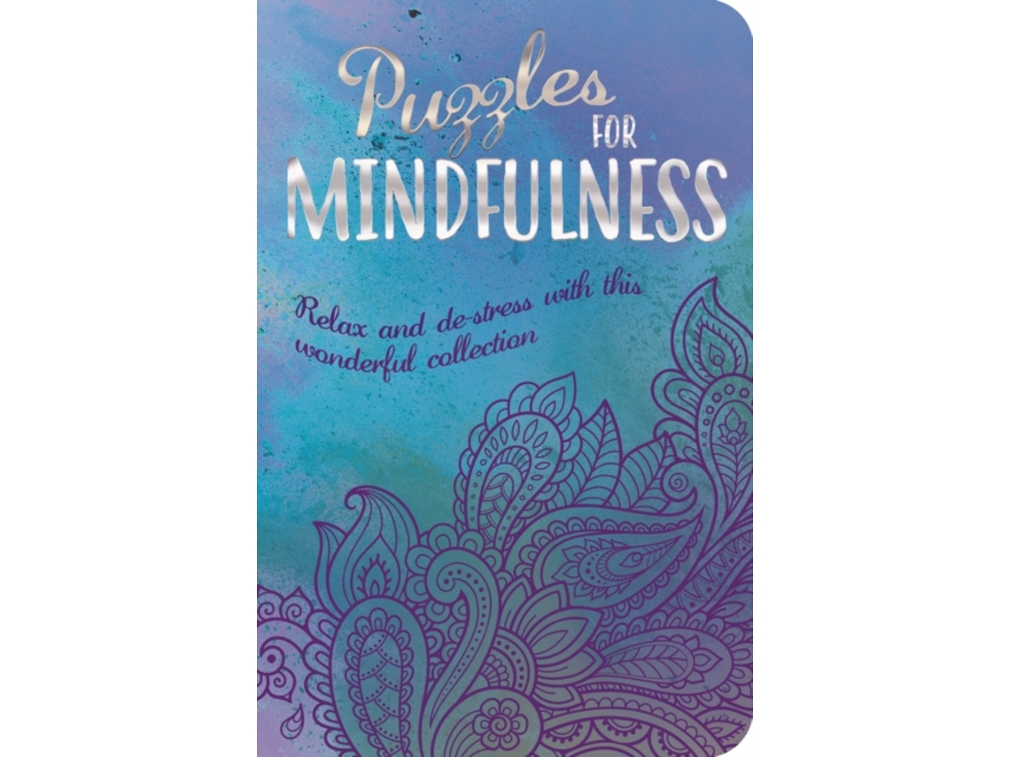 Livro Puzzles for Mindfulness de Eric Saunders (Inglês)