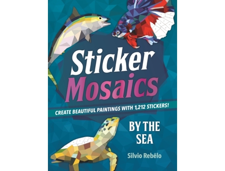 Livro Sticker Mosaics By the Sea de Silvio Rebêlo (Inglês)