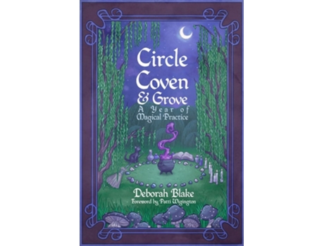 Livro Circle, Coven, amp Grove de Deborah Blake (Inglês)