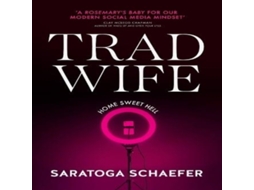 Livro Trad Wife de Saratoga Schaefer (Inglês)