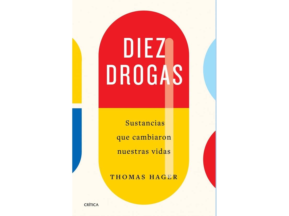 Livro Diez Drogas de Thomas Hager (Espanhol)