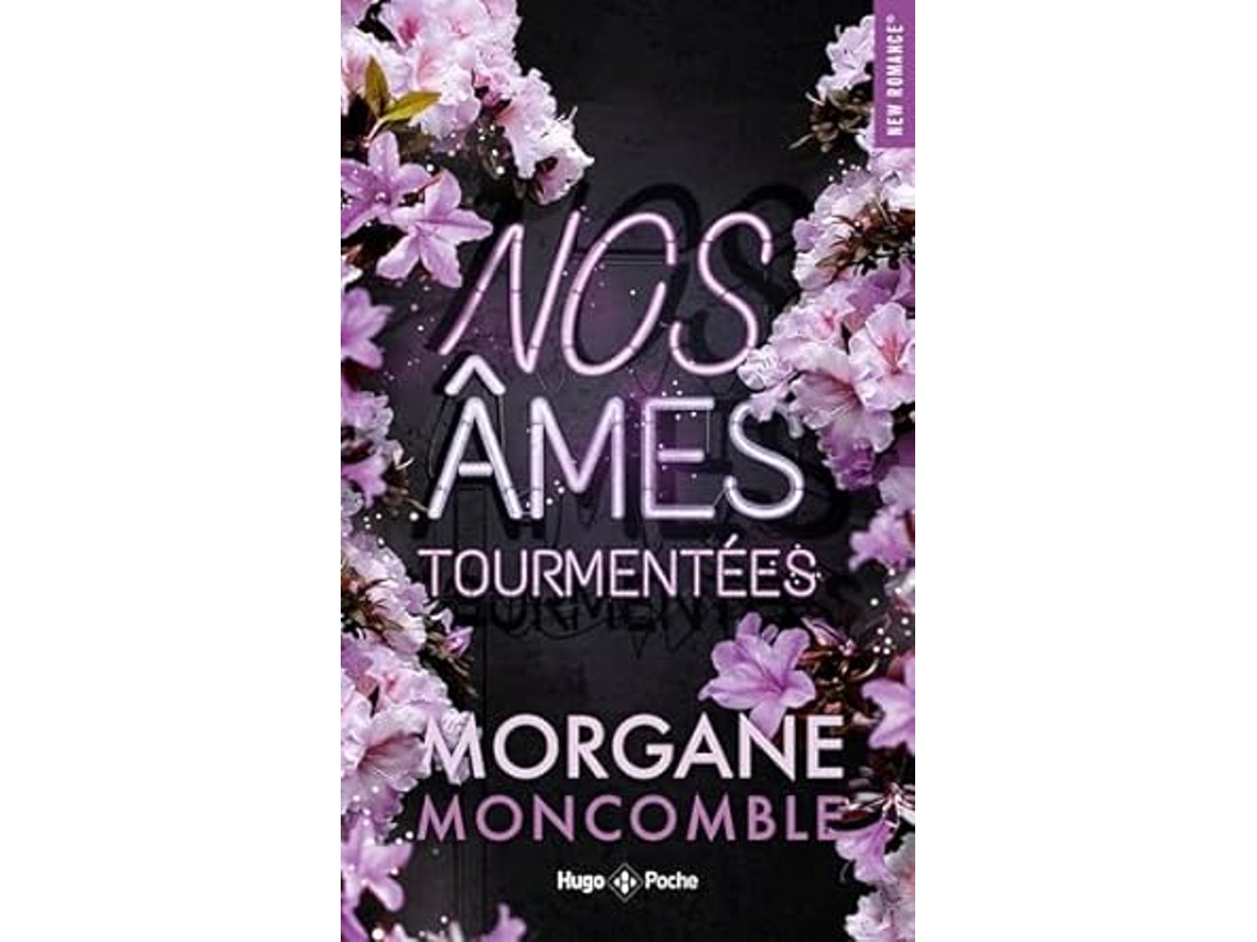 Livro Nos Âmes Tourmentées de Morgane Moncomble (Francês)