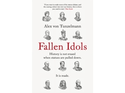 Livro Fallen Idols de Alex Von Tunzelmann (Inglês)