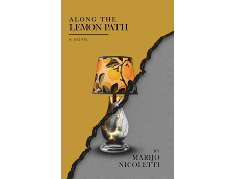 Livro Along the Lemon Path de Marijo Nicoletti (Inglês)