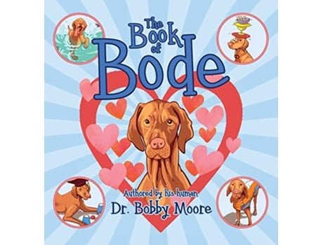 Livro Book of Bode de Bobby Moore (Inglês - Capa Dura)
