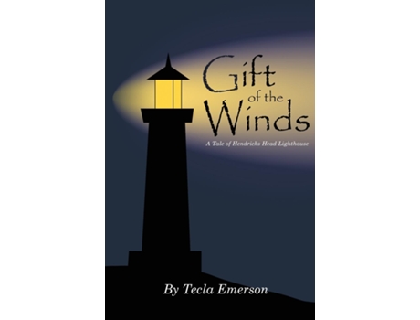 Livro Gift of the Winds A Tale of Hendricks Head Lighthouse de Tecla Emerson (Inglês)