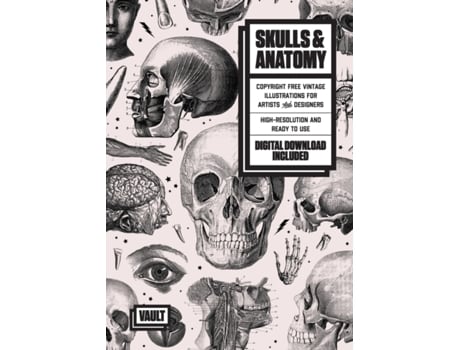 Livro Skulls & Anatomy: Copyright Free Vintage Illustrations for Artists and Designers Kale James (Inglês)