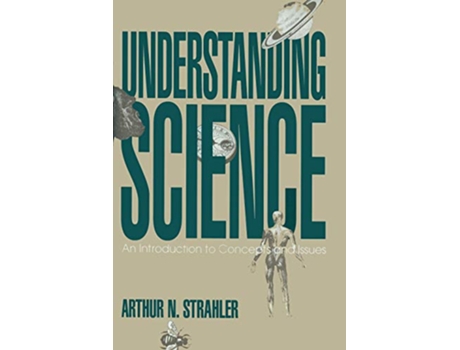 Livro Understanding Science de Arthur Strahler (Inglês)