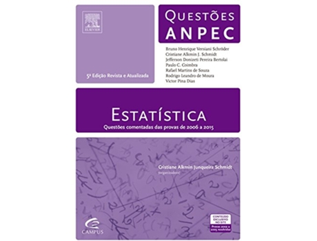 Livro Estatistica Questoes Anpec de Cristiane Alkmin Junqueira Schmidt (Português do Brasil)