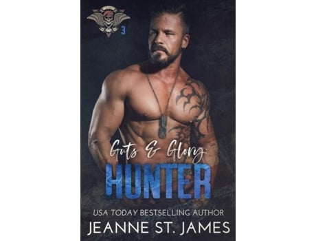 Livro Guts Amp Glory - Hunter De Jeanne St James (inglês)