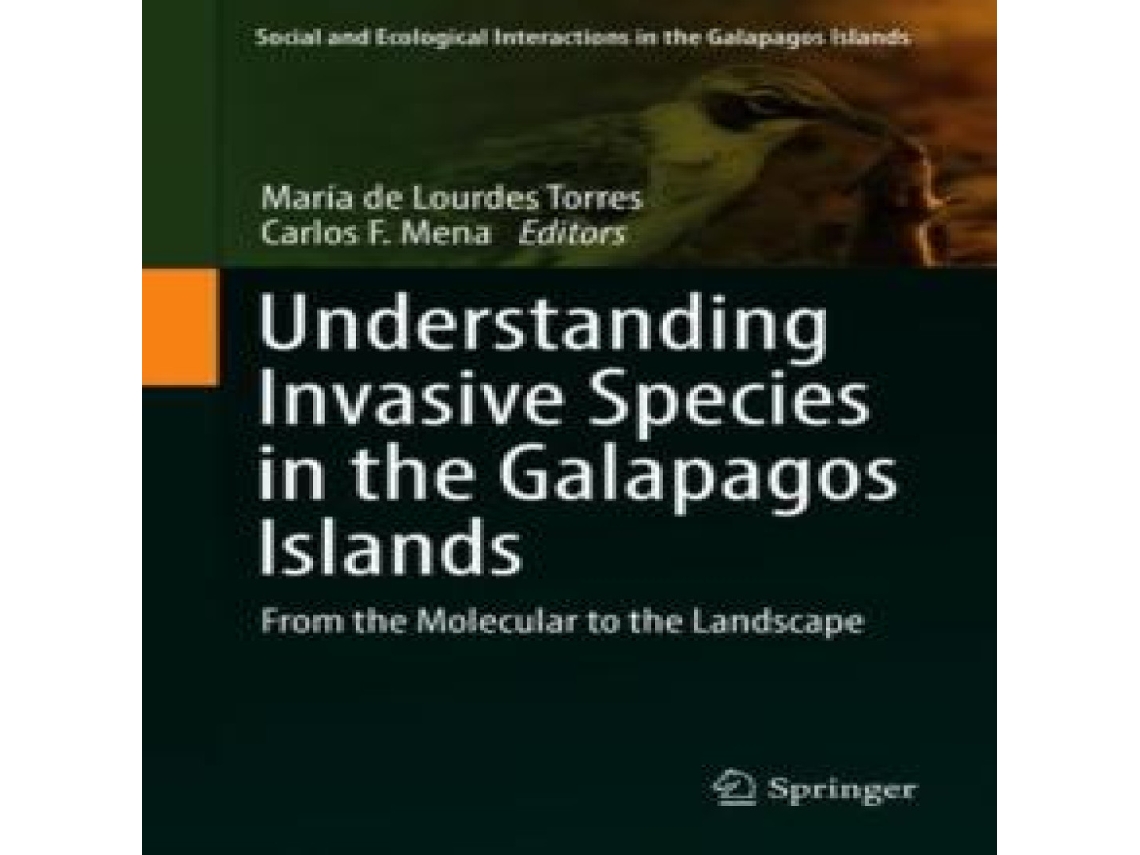 Livro Understanding Invasive Species in the Galapagos Islands From the Molecular to the Landscape de Springer Nature BV (Inglês)