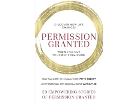 Livro Permission Granted de Kate Butler e Patty Aubery (Inglês)