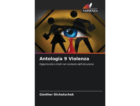 Livro Antologia 9 Violenza de Günther Dichatschek (Inglês)