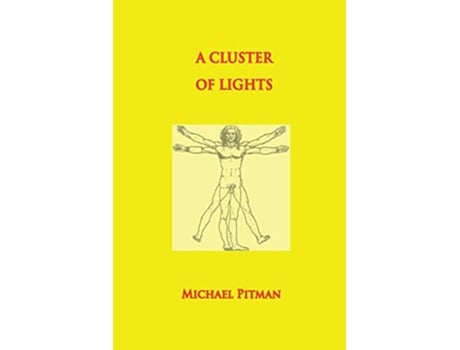 Livro A Cluster of Lights Cosmic Connections de Michael Pitman (Inglês)