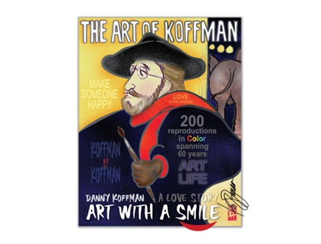 Livro Art with a Smile...A Love Story! The Art of Koffman de Dan Koffman (Inglês)