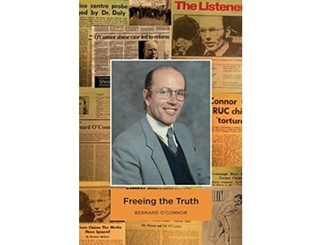 Livro Freeing The Truth de Bernard OConnor (Inglês)
