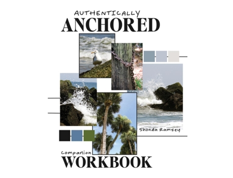 Livro Authentically Anchored Companion Workbook de Shonda Ramsey (Inglês)