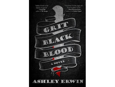 Livro Grit Black Blood de Ashley Erwin (Inglês)