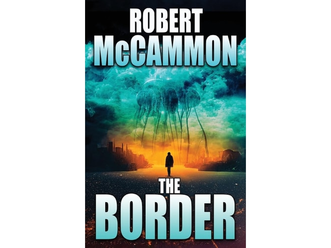 Livro The Border de Robert McCammon (Inglês)