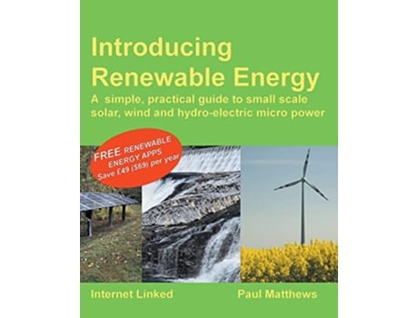 Livro Introducing Renewable Energy de Paul Matthews (Inglês)