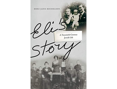 Livro Elis Story A TwentiethCentury Jewish Life Title Not in Series de MeriJane Rochelson (Inglês)